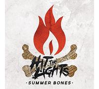 Hit The Lights - Summer Bones