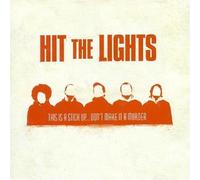 Hit the Lights - This Is a Stick Up - Don T Make It