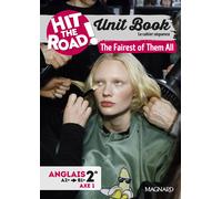 Unit Book Hit the Road Anglais 2de (2025) The Fairest of Them All - Cahier séquence (Axe 1)