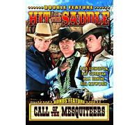 Hit the Saddle & Call of the Mesquiteers [Import USA Zone 1]