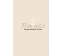 Hitbodedut: Conversation with HaShem