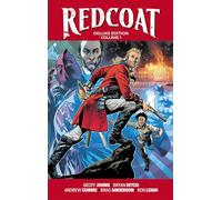 Hitch, Bryan - Redcoat Deluxe Edition Hardcover Book One