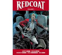Bryan Hitch – Redcoat Volume 1 : Einstein & The Immortal – Image Comics