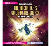 Hitch-Hiker's Guide to the Galaxy: The Primary Phase Adams, Douglas (Auteur)