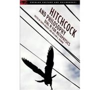 Hitchcock and Philosophy David Baggett (Auteur)