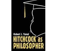 Hitchcock As Philosopher