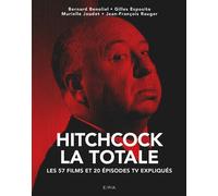 Hitchcock - La Totale - Bernard Benoliel - Epa Eds - relié - Beau livre