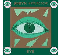 Hitchcock, Robyn - Eye [Import]