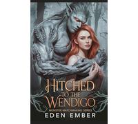 Hitched to the Wendigo