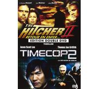 Hitcher 2 ; timecop 2