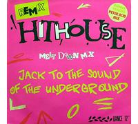 Hithouse - Jack To The Sound Of The Underground (Remix) [Vinyl Single 12'']