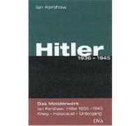 Hitler 1936 - 1945 Kershaw, Ian (Auteur)