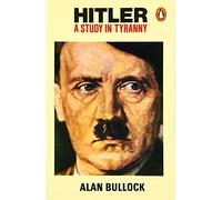 Hitler: A Study in Tyranny – Penguin Books