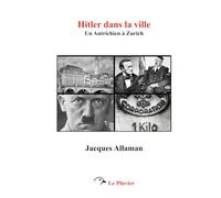 Hitler à Zurich