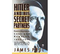 Hitler and His Secret Partners