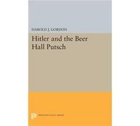 Hitler and the Beer Hall Putsch by Harold J. Gordon Paperback Book Harold J. Gordon (Auteur)