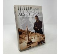 Hitler and the Power of Aesthetics
