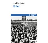 Hitler : Essai sur le charisme en politique