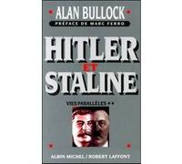Hitler et Staline Serge Quadruppani (Traduction), Alan Bullock (Auteur)