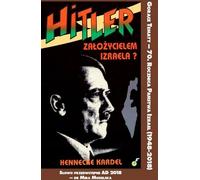 Hitler, fondateur d'Israël