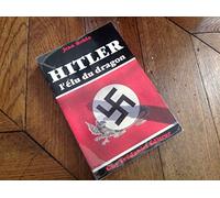 HITLER L'élu du dragon