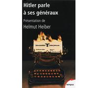 Adolph Hitler – Hitler parle à ses généraux – Essai – Poche