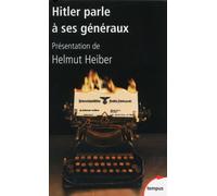 Adolph Hitler – Hitler parle à ses généraux – Essai – Poche