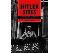 Hitler Sites Steven Lehrer (Auteur)