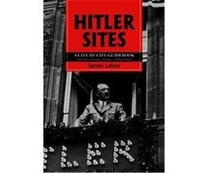 Hitler Sites Steven Lehrer (Auteur)