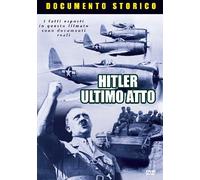 Hitler - Ultimo atto