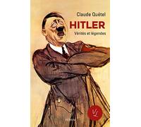 Hitler – Vérités et Légendes – Perrin