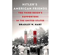 Hitler's American Friends