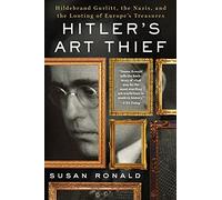 Hitler's Art Thief