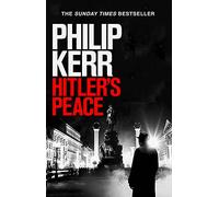 Hitler's Peace: gripping alternative history thriller from a global bestseller