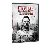 Hitler's Rise & Fall: Dark Charisma Adolf Hitler