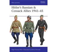 Hitler'S Russian & Cossack Allies 1941-45 (Men-At-Arms) (Paperback) Nigel Thomas, (Auteur)