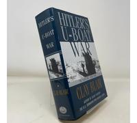Hitler's U-Boat War: The Hunters, 1939-1942