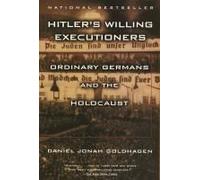 Hitler's Willing Executioners
