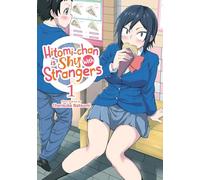 Hitomi-Chan Is Shy With Strangers 1