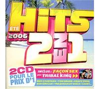 Hits 2 en 1 été 2006 E
