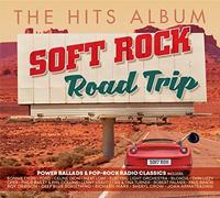Hits Album: Soft Rock Road Trip/Various