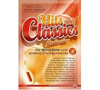 HITS AND CLASSICS COLLECTION - arrangé pour flûte à bloc - (pour un à deux instruments) - avec CD [Notes/Music]