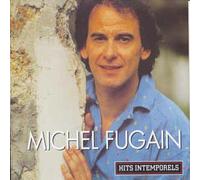 Michel Fugain - Hits intemporels