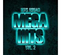 HITS SQUAD - MEGA HITS 2 (1 CD)