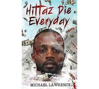 Hittaz Die Everyday
