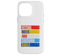 Hitting Holes Crushing Souls Pouf joueur amusant Cornhole Coque pour iPhone 14 Pro Max