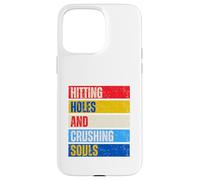Hitting Holes Crushing Souls Pouf joueur amusant Cornhole Coque pour iPhone 15 Pro Max