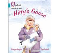 Hittys Goose by Hawys Morgan Hawys Morgan (Auteur)