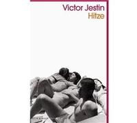 Hitze | Victor Jestin Victor JestinVictor Jestin (Auteur)