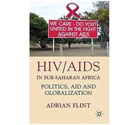 Hiv/Aids In Sub-Saharan Africa